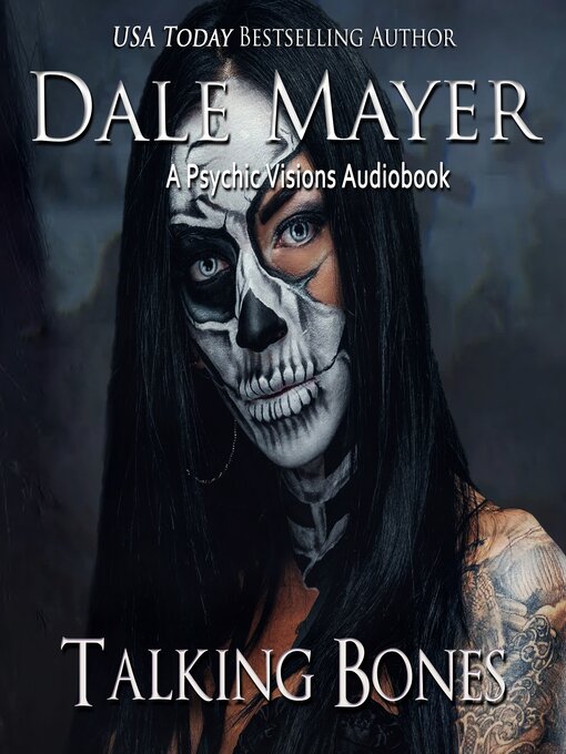 Title details for Talking Bones by Dale Mayer - Available